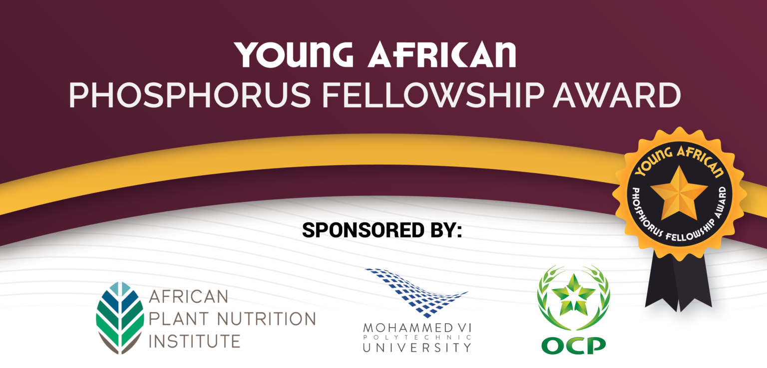 Fellowship Award For Early Career Scientists Researching Phosphorus Management In Africa